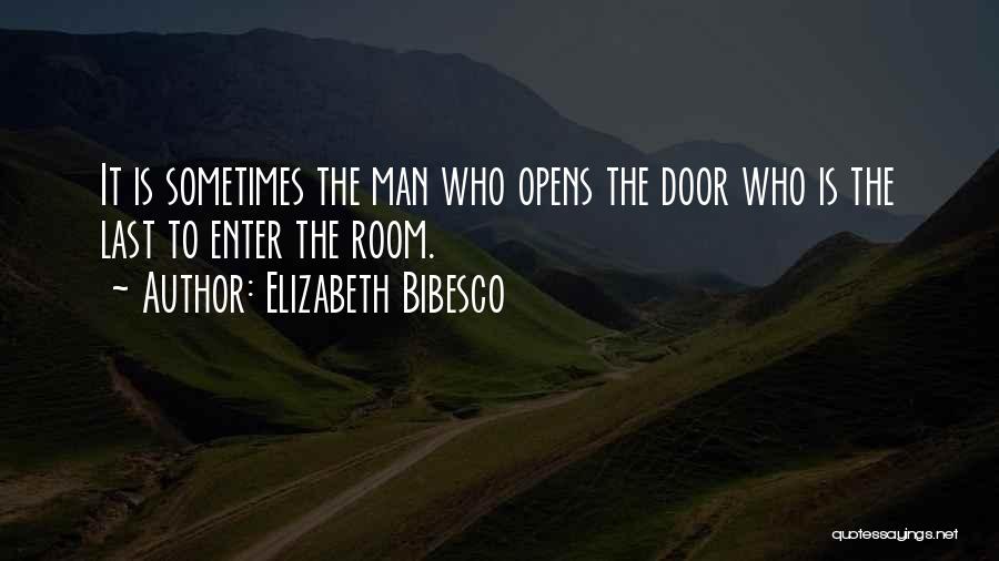 Enter Room Quotes By Elizabeth Bibesco