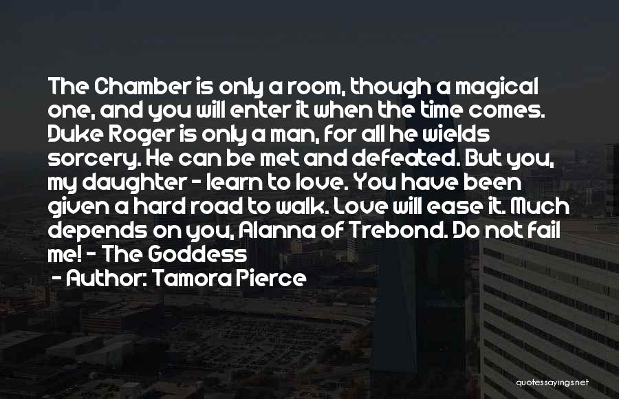 Enter Room Quotes By Tamora Pierce