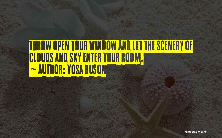 Enter Room Quotes By Yosa Buson