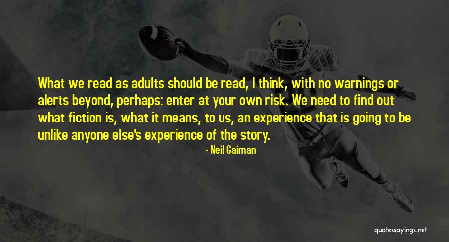 Enter Your Own Quotes By Neil Gaiman Enter Your Own Quotes By Neil Gaiman