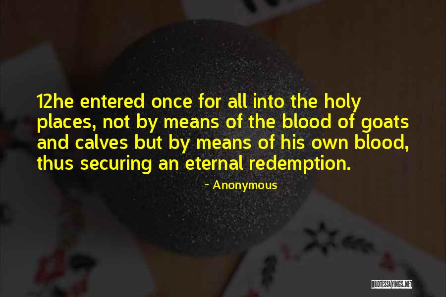 Entered Into Quotes By Anonymous Entered Into Quotes By Anonymous