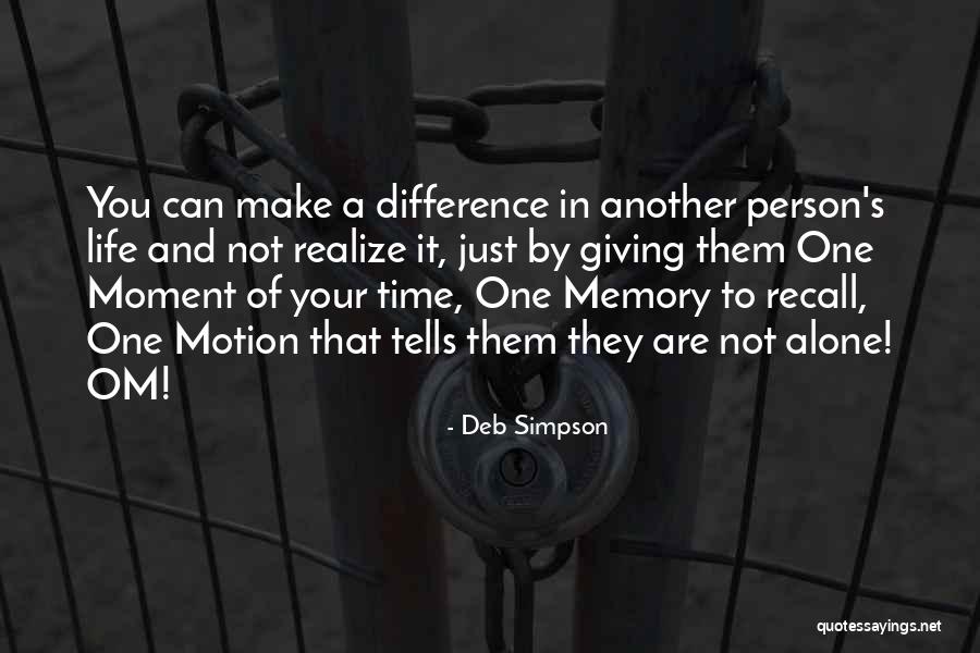 Enteresan Olaylar Quotes By Deb Simpson Enteresan Olaylar Quotes By Deb Simpson