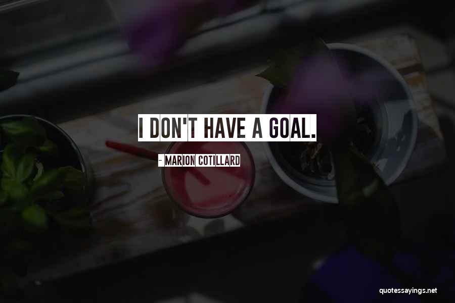 Entering 30s Quotes By Marion Cotillard Entering 30s Quotes By Marion Cotillard