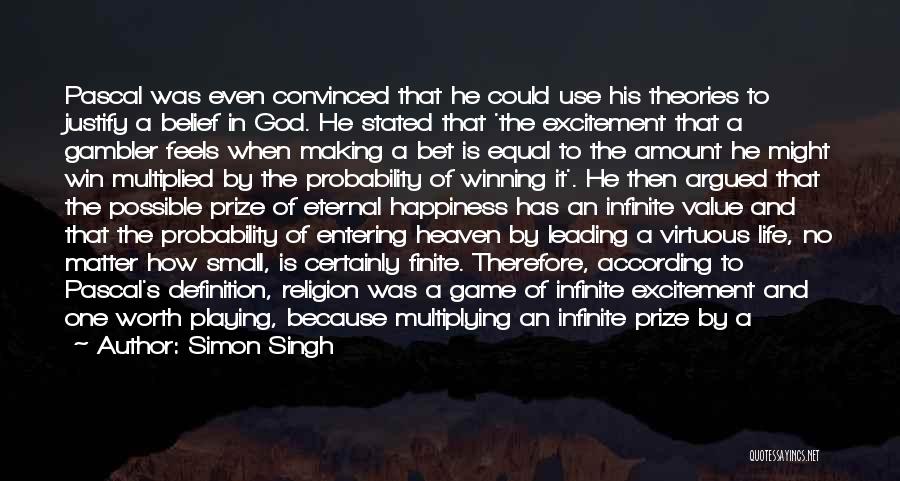 Entering Heaven Quotes By Simon Singh