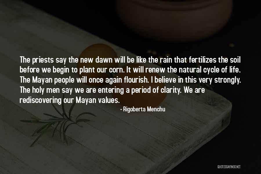 Entering My Life Quotes By Rigoberta Menchu Entering My Life Quotes By Rigoberta Menchu