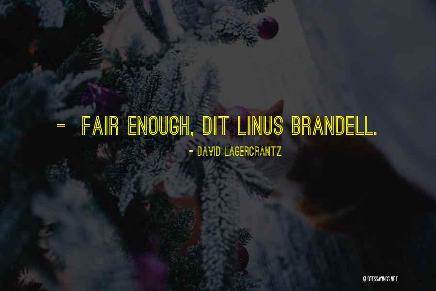 Enteritis In Cats Quotes By David Lagercrantz Enteritis In Cats Quotes By David Lagercrantz