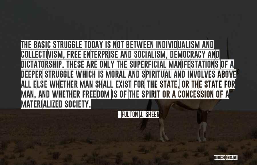 Enterprise And Society Quotes By Fulton J. Sheen Enterprise And Society Quotes By Fulton J. Sheen