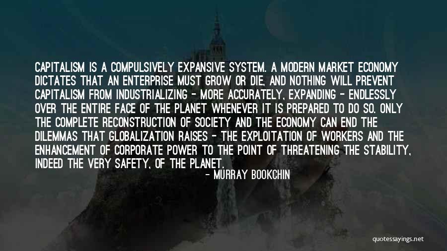 Enterprise And Society Quotes By Murray Bookchin Enterprise And Society Quotes By Murray Bookchin