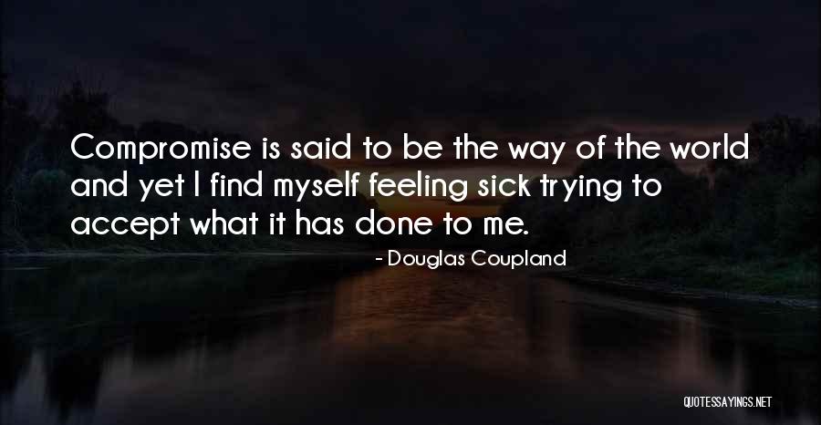 Enterprised Quotes By Douglas Coupland Enterprised Quotes By Douglas Coupland