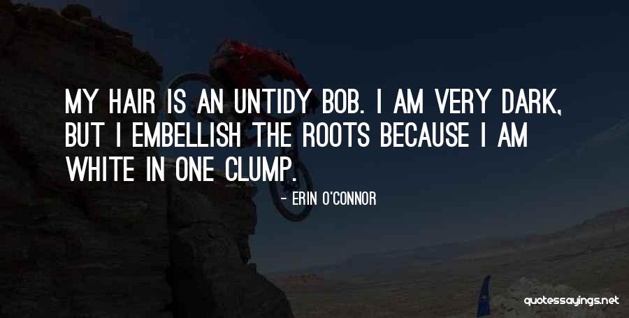 Enterprised Quotes By Erin O'Connor Enterprised Quotes By Erin O'Connor