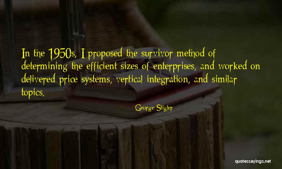 Enterprises Quotes By George Stigler Enterprises Quotes By George Stigler