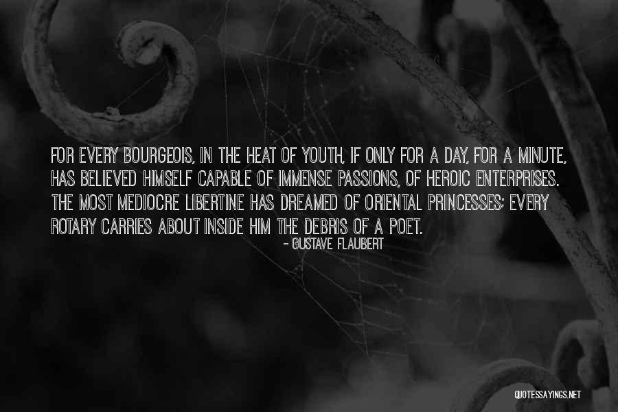 Enterprises Quotes By Gustave Flaubert Enterprises Quotes By Gustave Flaubert