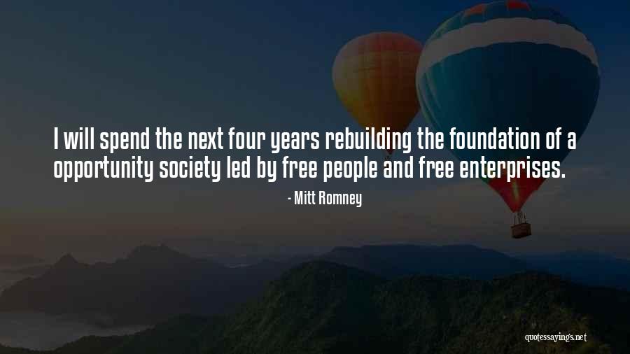 Enterprises Quotes By Mitt Romney Enterprises Quotes By Mitt Romney