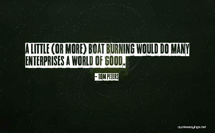 Enterprises Quotes By Tom Peters Enterprises Quotes By Tom Peters
