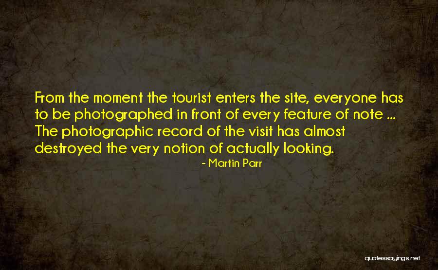 Enters Without Looking Quotes By Martin Parr Enters Without Looking Quotes By Martin Parr