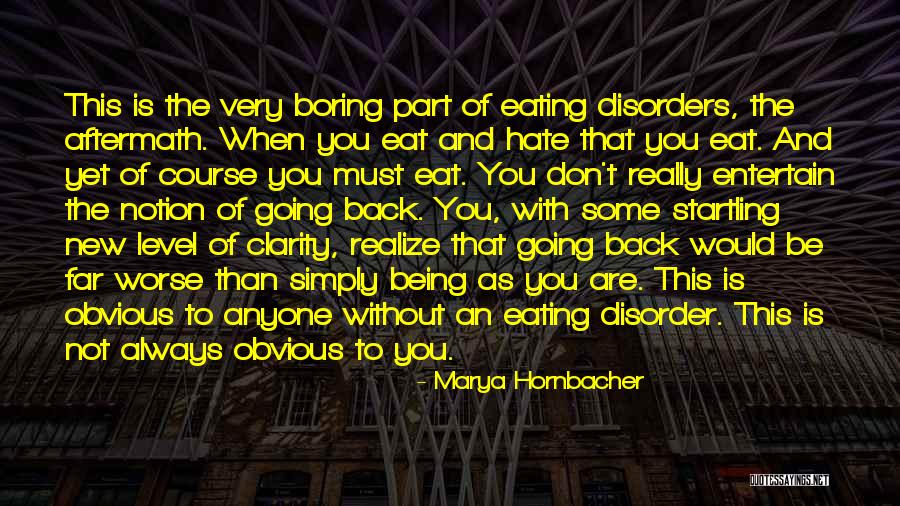 Entertain Quotes By Marya Hornbacher Entertain Quotes By Marya Hornbacher