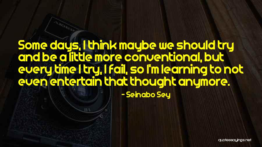 Entertain Quotes By Seinabo Sey Entertain Quotes By Seinabo Sey