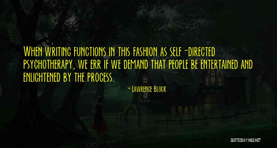 Entertained Quotes By Lawrence Block Entertained Quotes By Lawrence Block