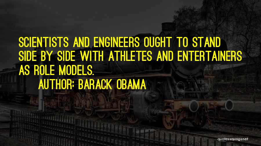 Entertainers Quotes By Barack Obama