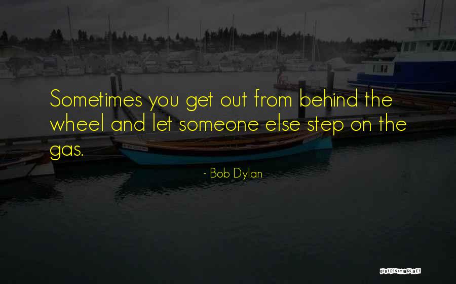 Entertaining Other Females Quotes By Bob Dylan Entertaining Other Females Quotes By Bob Dylan