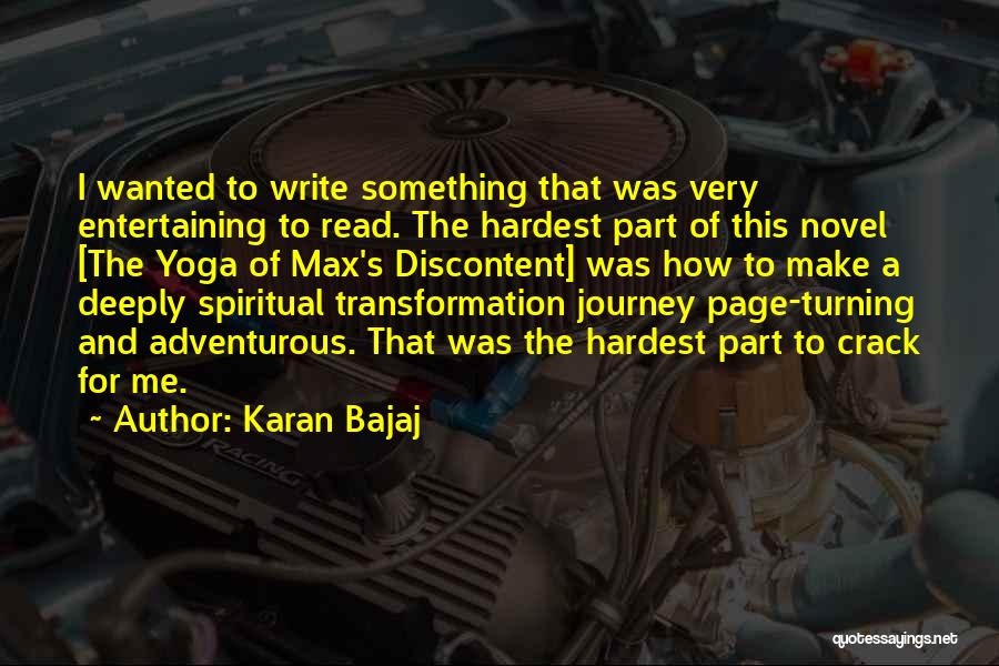 Entertaining Others Quotes By Karan Bajaj