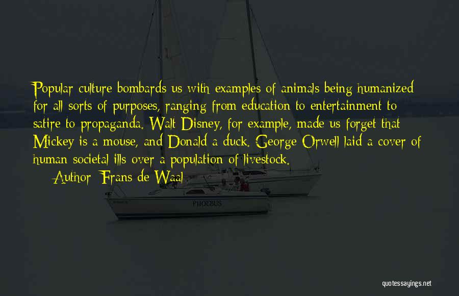 Entertainment And Education Quotes By Frans De Waal