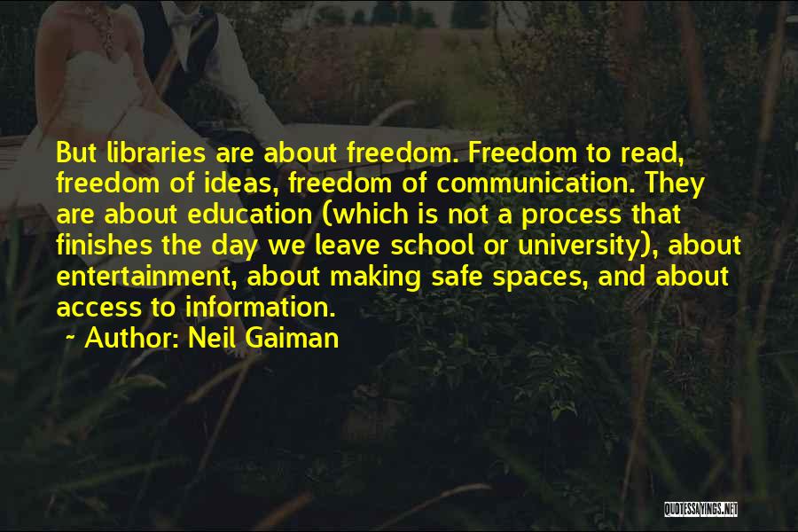 Entertainment And Education Quotes By Neil Gaiman