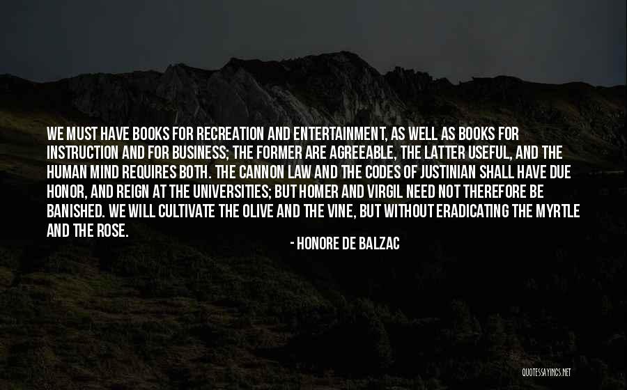 Entertainment Book Quotes By Honore De Balzac Entertainment Book Quotes By Honore De Balzac