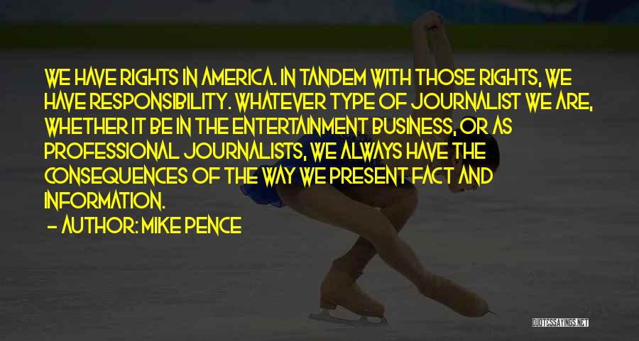 Entertainment In America Quotes By Mike Pence