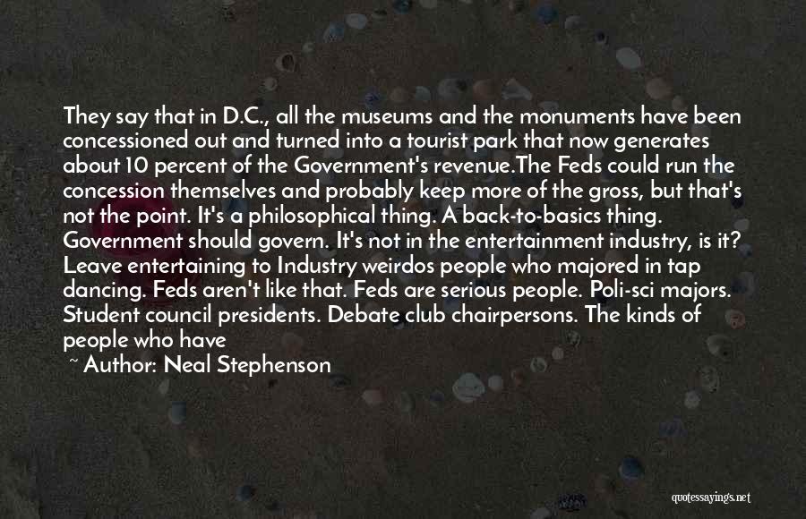Entertainment Industry Quotes By Neal Stephenson