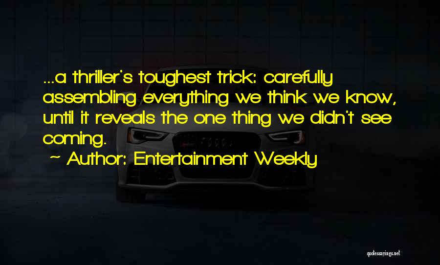 Entertainment Weekly Quotes 1065278