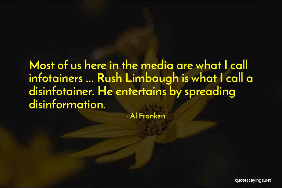 Entertains Quotes By Al Franken Entertains Quotes By Al Franken
