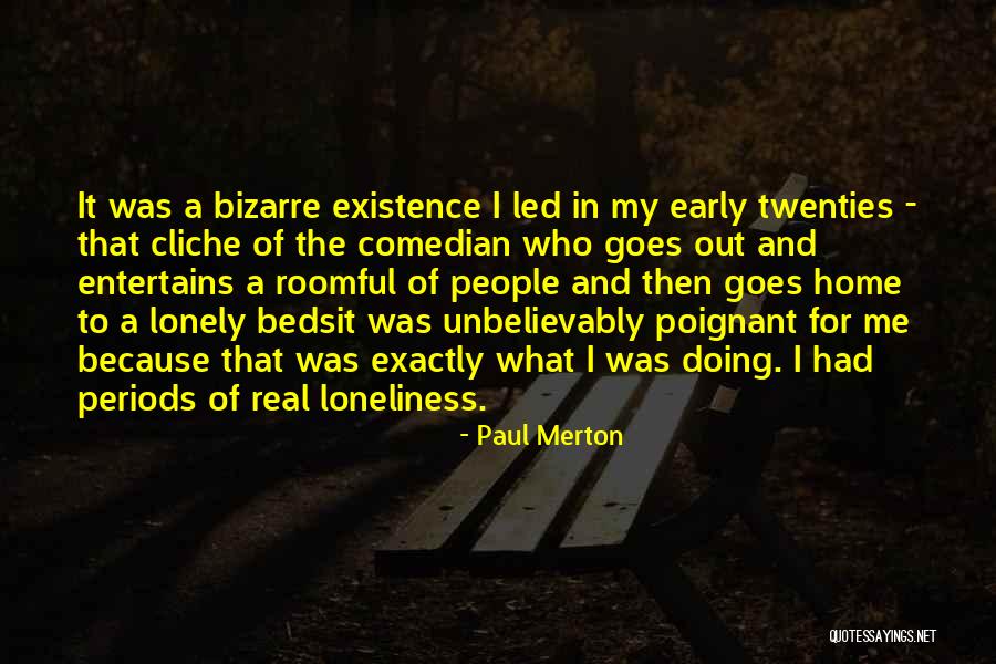 Entertains Quotes By Paul Merton Entertains Quotes By Paul Merton