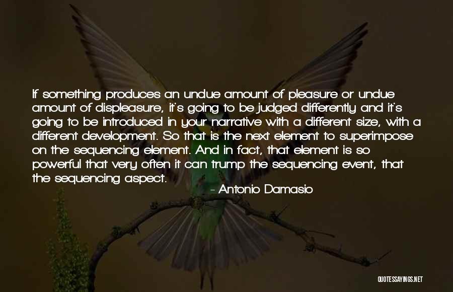 Entes Significado Quotes By Antonio Damasio Entes Significado Quotes By Antonio Damasio