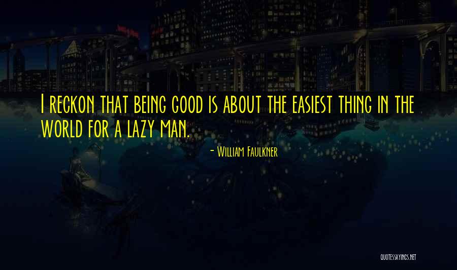 Entescom Quotes By William Faulkner Entescom Quotes By William Faulkner
