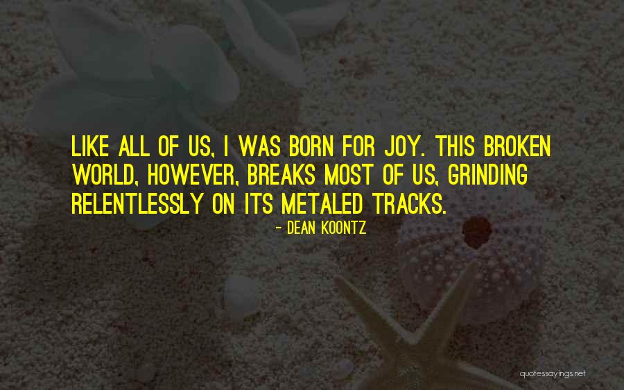 Entesopatia Quotes By Dean Koontz Entesopatia Quotes By Dean Koontz