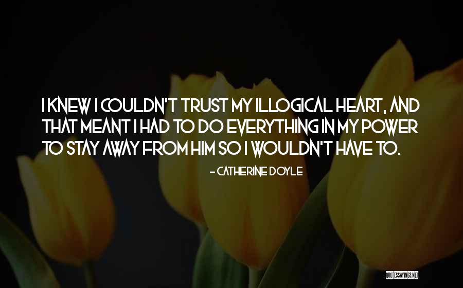 Entfernen English Quotes By Catherine Doyle Entfernen English Quotes By Catherine Doyle