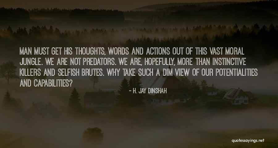 Entfernung Mond Quotes By H. Jay Dinshah Entfernung Mond Quotes By H. Jay Dinshah
