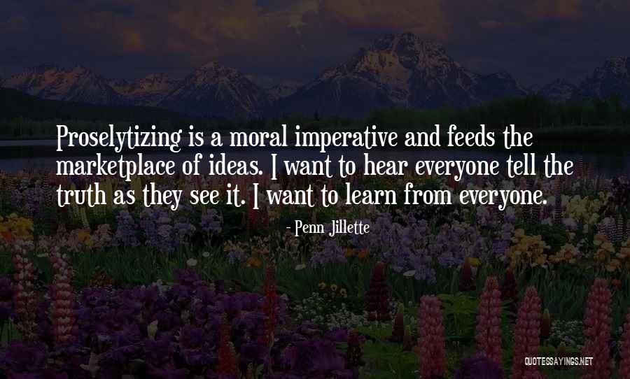 Entgegenbringen Quotes By Penn Jillette