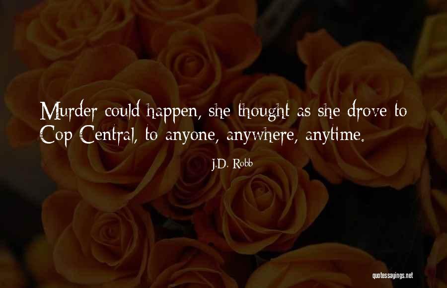 Enthalten Jelent Se Quotes By J.D. Robb Enthalten Jelent Se Quotes By J.D. Robb