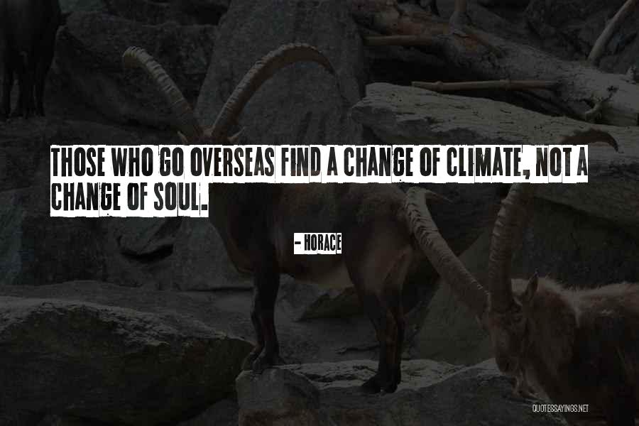 Enthousiaste Synonyme Quotes By Horace Enthousiaste Synonyme Quotes By Horace