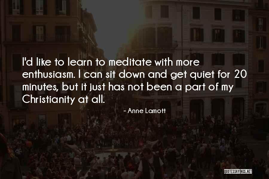 Enthral Quotes By Anne Lamott Enthral Quotes By Anne Lamott