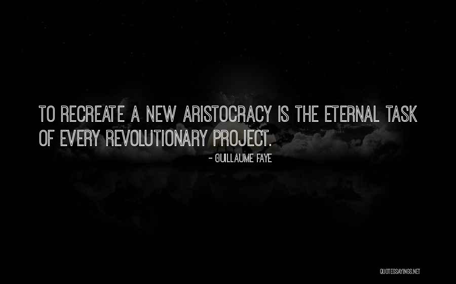 Enthrals Pronunciation Quotes By Guillaume Faye Enthrals Pronunciation Quotes By Guillaume Faye