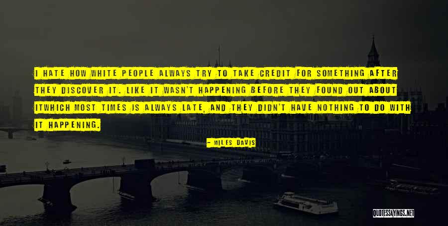 Enthuses Medical Quotes By Miles Davis Enthuses Medical Quotes By Miles Davis