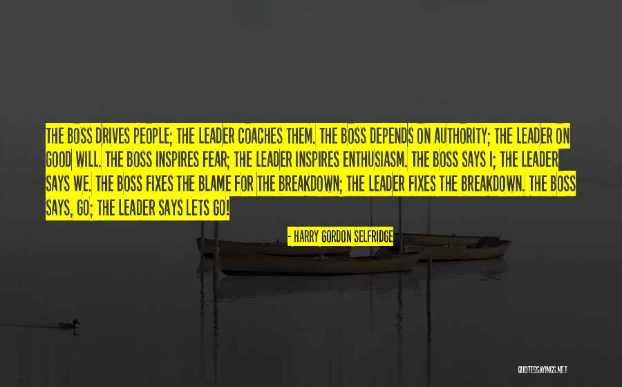 Enthusiasm And Leadership Quotes By Harry Gordon Selfridge