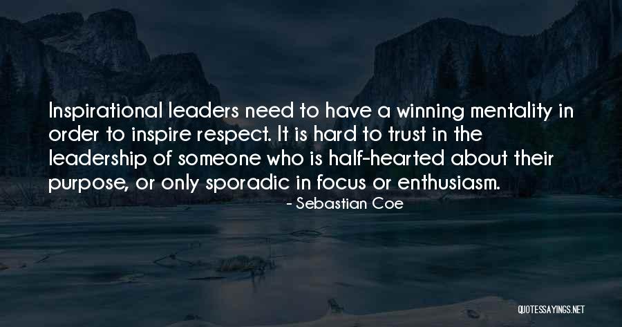 Enthusiasm And Leadership Quotes By Sebastian Coe