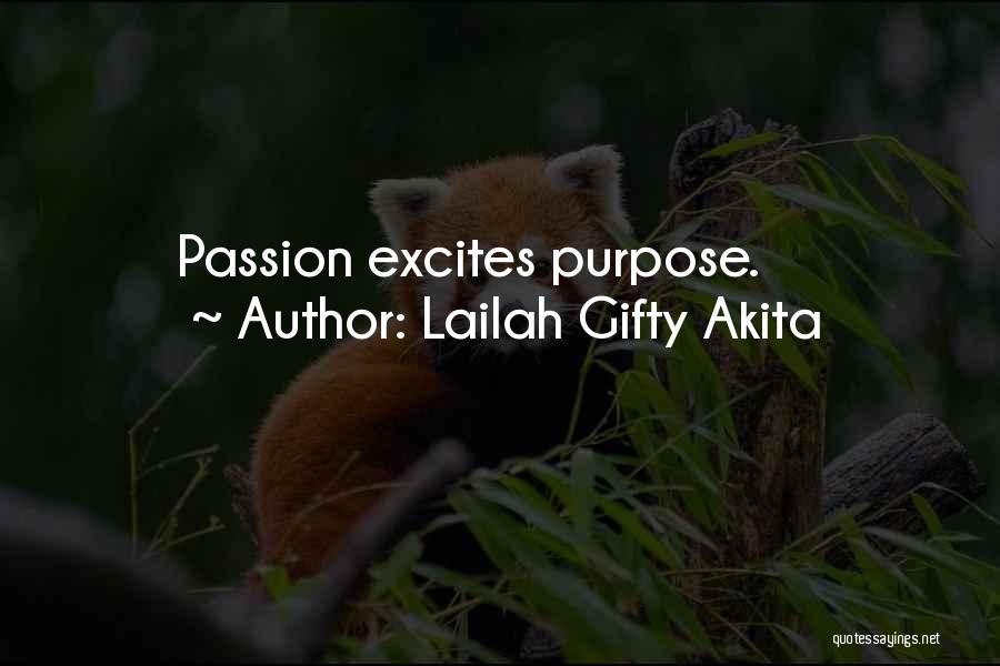 Enthusiasm Passion Quotes By Lailah Gifty Akita