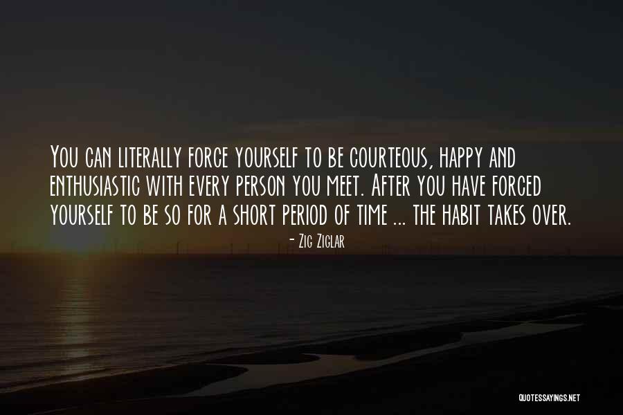 Enthusiastic Person Quotes By Zig Ziglar Enthusiastic Person Quotes By Zig Ziglar