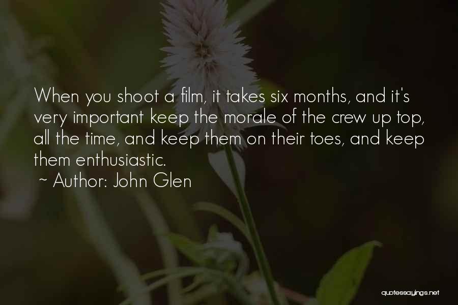 Enthusiastic Quotes By John Glen