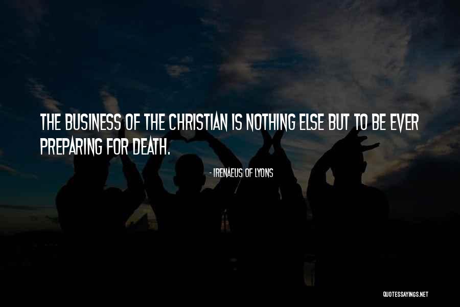 Entiati Quotes By Irenaeus Of Lyons
